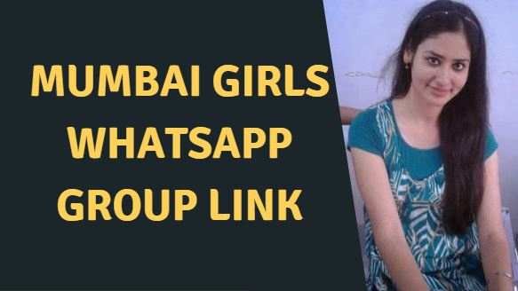 Mumbai girls Whatsapp group link – 2021